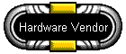 Hardware Vendor