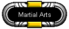 Martial Arts