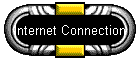 Internet Connection